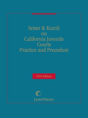 cover image of California Juvenile Courts Practice and Procedure